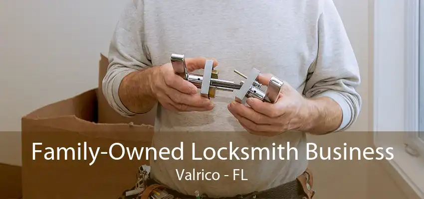 Family-Owned Locksmith Business Valrico - FL