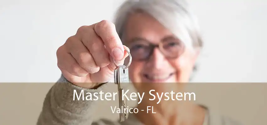 Master Key System Valrico - FL