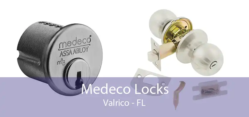 Medeco Locks Valrico - FL