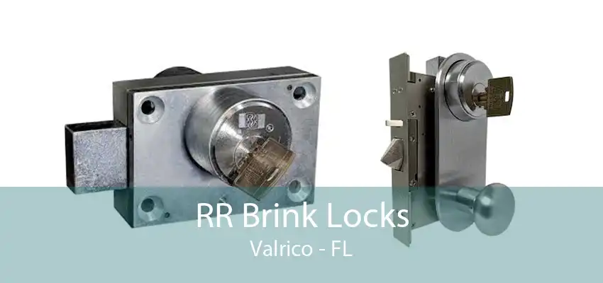 RR Brink Locks Valrico - FL